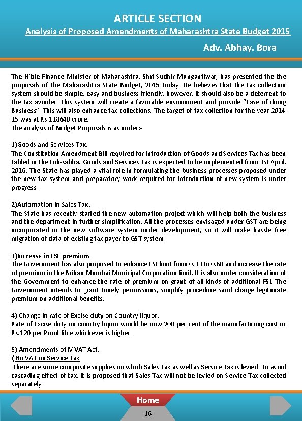 ARTICLE SECTION Analysis of Proposed Amendments of Maharashtra State Budget 2015 Adv. Abhay. Bora