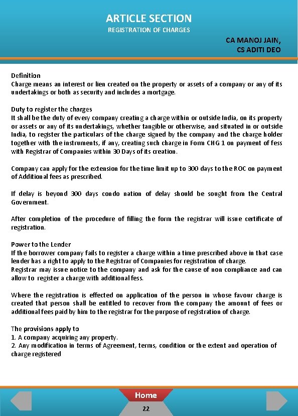 ARTICLE SECTION REGISTRATION OF CHARGES CA MANOJ JAIN, CS ADITI DEO Definition Charge means