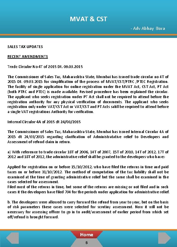 MVAT & CST - Adv Abhay Bora SALES TAX UPDATES RECENT AMENDMENTS Trade Circular