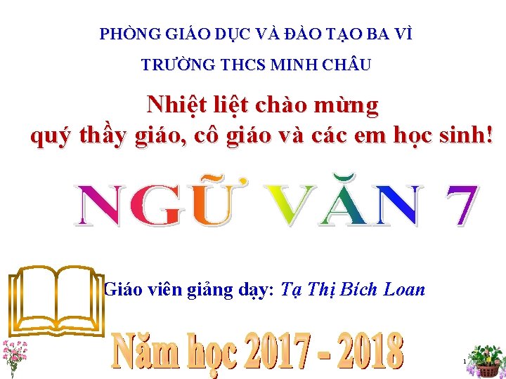 PHÒNG GIÁO DỤC VÀ ĐÀO TẠO BA VÌ TRƯỜNG THCS MINH CH U Nhiệt