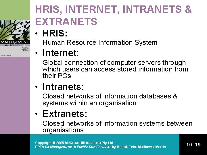 HRIS, INTERNET, INTRANETS & EXTRANETS • HRIS: Human Resource Information System • Internet: Global HRIS, INTERNET, INTRANETS & EXTRANETS • HRIS: Human Resource Information System • Internet: Global