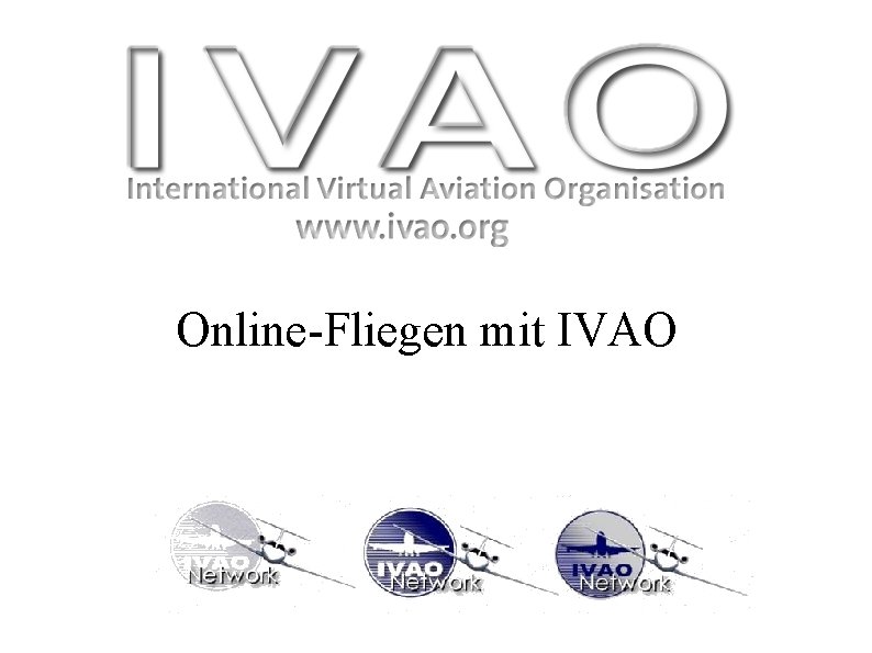 Online-Fliegen mit IVAO 