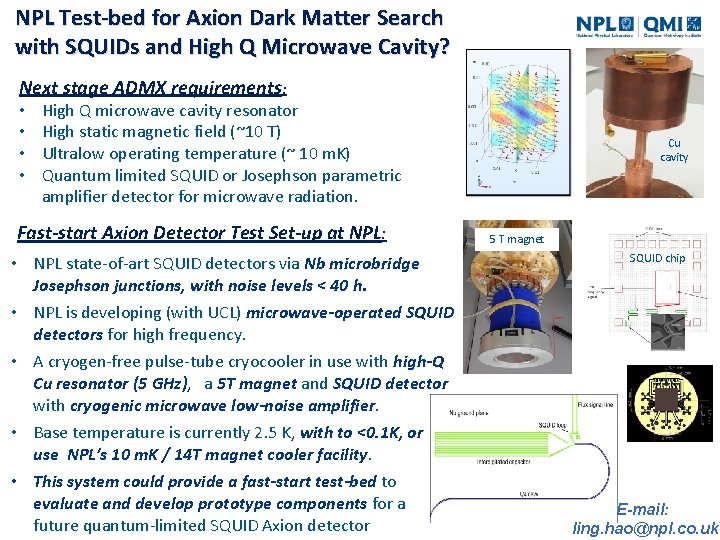 NPL Test-bed for Axion Dark Matter Search with SQUIDs and High Q Microwave Cavity?