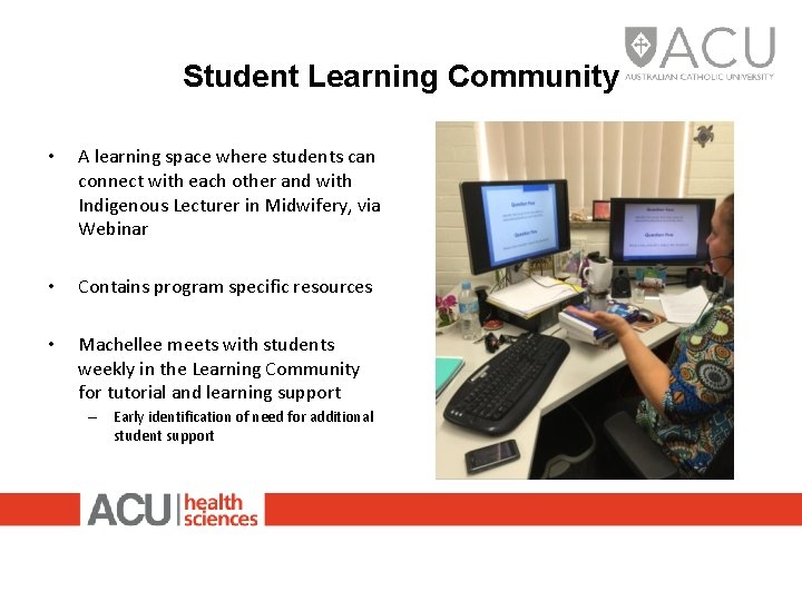 Student Learning Community • A learning space where students can connect with each other