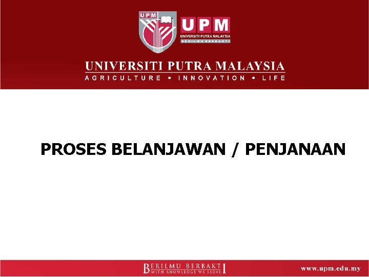 PROSES BELANJAWAN / PENJANAAN 