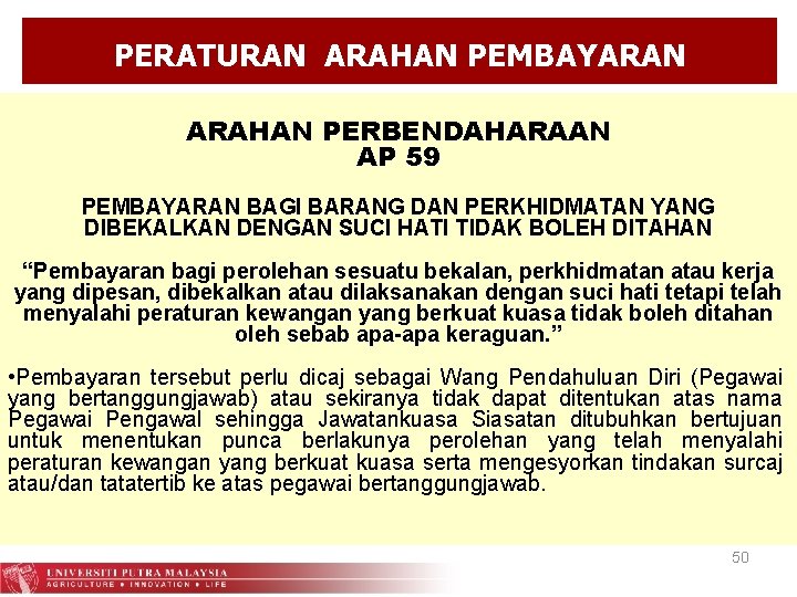 PERATURAN ARAHAN PEMBAYARAN ARAHAN PERBENDAHARAAN AP 59 PEMBAYARAN BAGI BARANG DAN PERKHIDMATAN YANG DIBEKALKAN