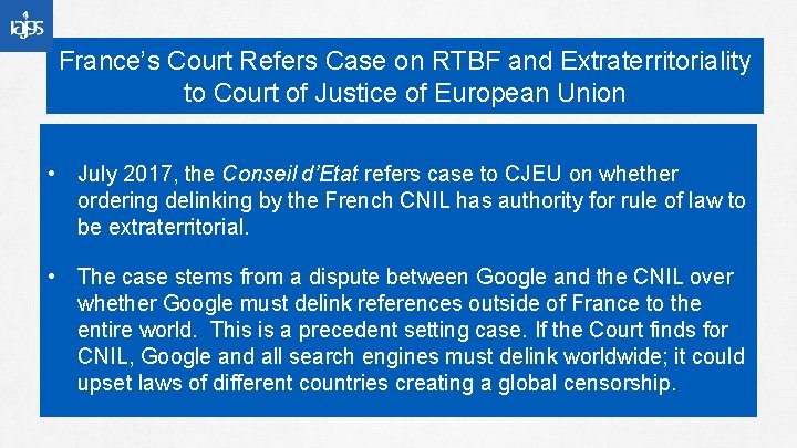 France’s Court Refers Case on RTBF and Extraterritoriality to Court of Justice of European