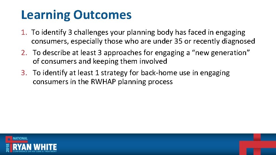 Learning Outcomes 1. To identify 3 challenges your planning body has faced in engaging