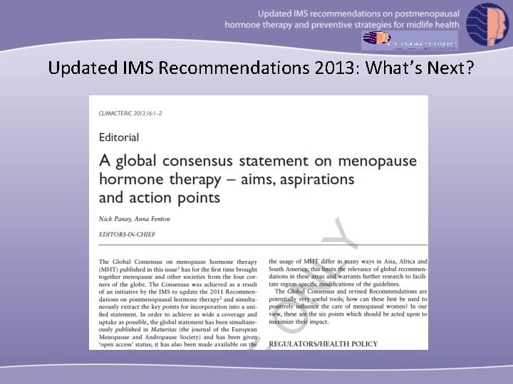 Updated IMS Recommendations 2013: What’s Next? 