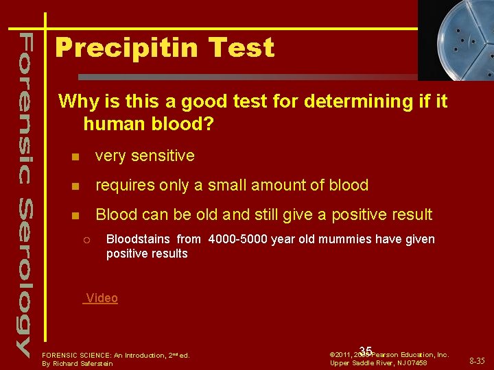 Precipitin Test Why is this a good test for determining if it human blood?