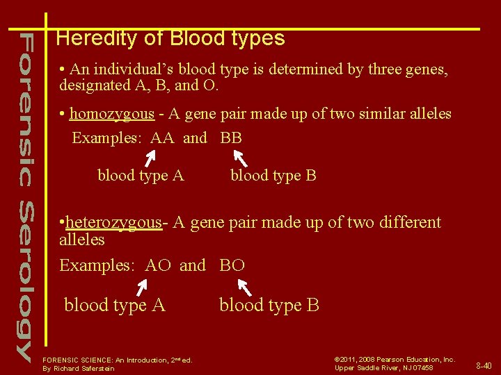 Heredity of Blood types • An individual’s blood type is determined by three genes,