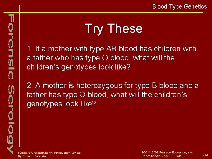Blood Type Genetics Try These 1. If a mother with type AB blood has