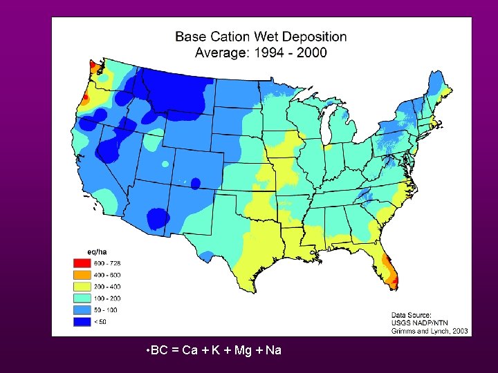  • BC = Ca + K + Mg + Na 