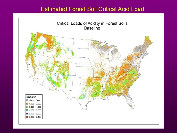 Estimated Forest Soil Critical Acid Load 