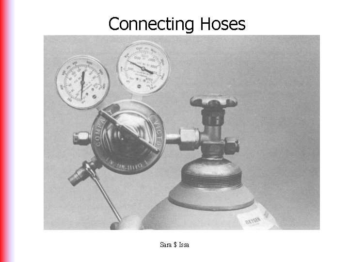 Connecting Hoses Sara $ Issa 