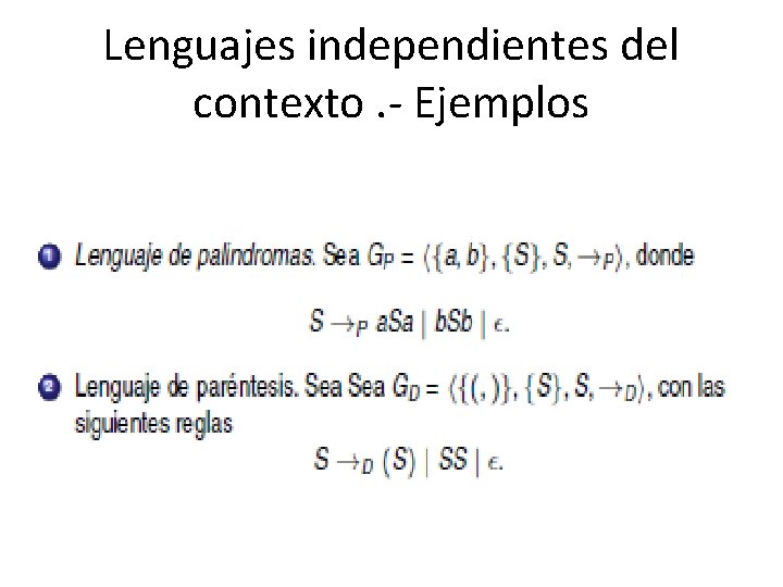 Lenguajes independientes del contexto. - Ejemplos 