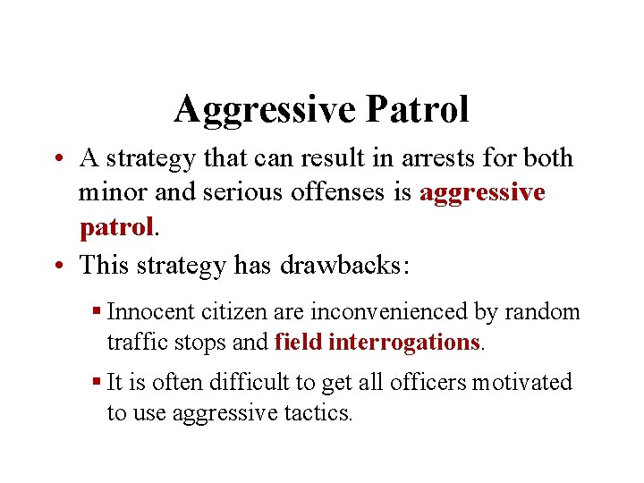 Chapter 6 Policing Roles Styles and Functions The
