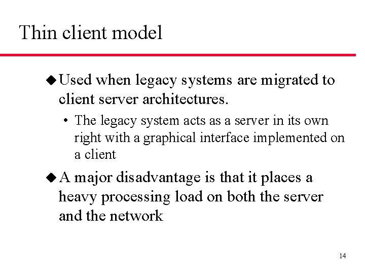 Distributed Systems Architectures Architectural design for software that