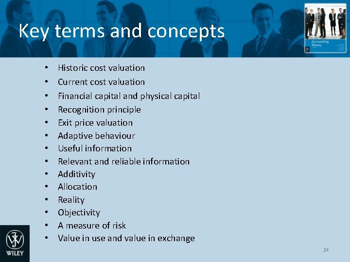 Key terms and concepts • • • • Historic cost valuation Current cost valuation