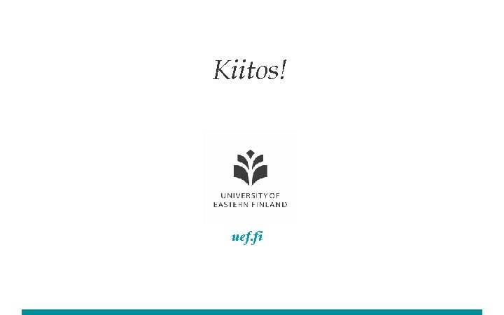 Kiitos! uef. fi Kiitos! uef. fi