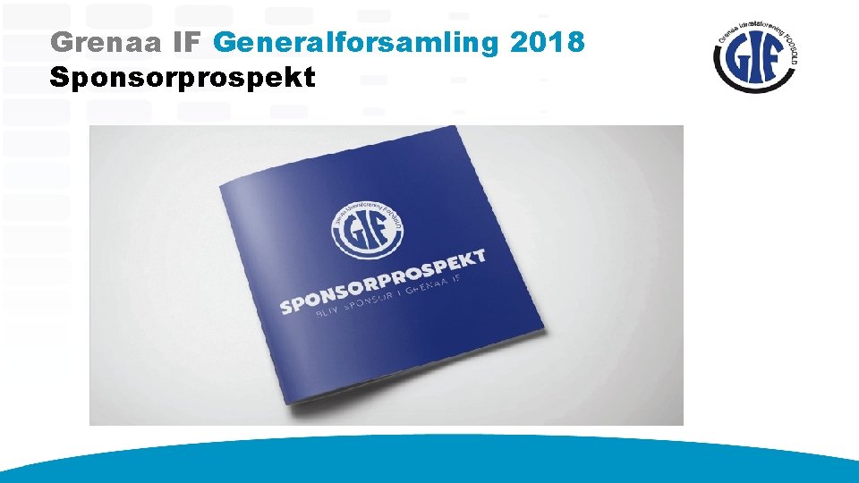 Grenaa IF Generalforsamling 2018 Sponsorprospekt 