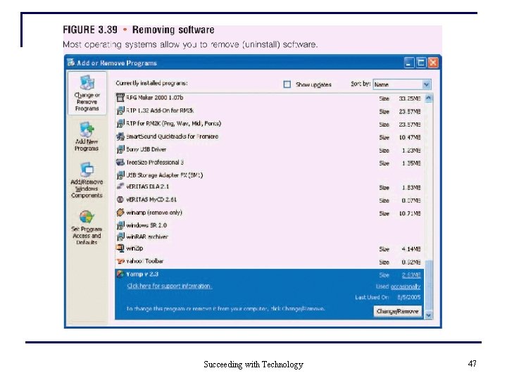 Succeeding with Technology 47 Succeeding with Technology 47