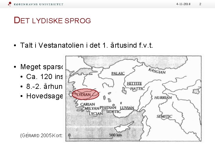 4 -11 -2016 DET LYDISKE SPROG • Talt i Vestanatolien i det 1. årtusind