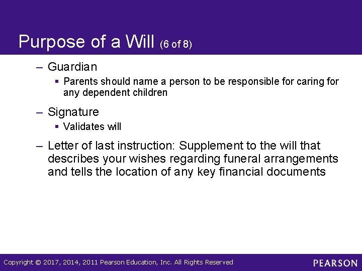 Purpose of a Will (6 of 8) – Guardian § Parents should name a