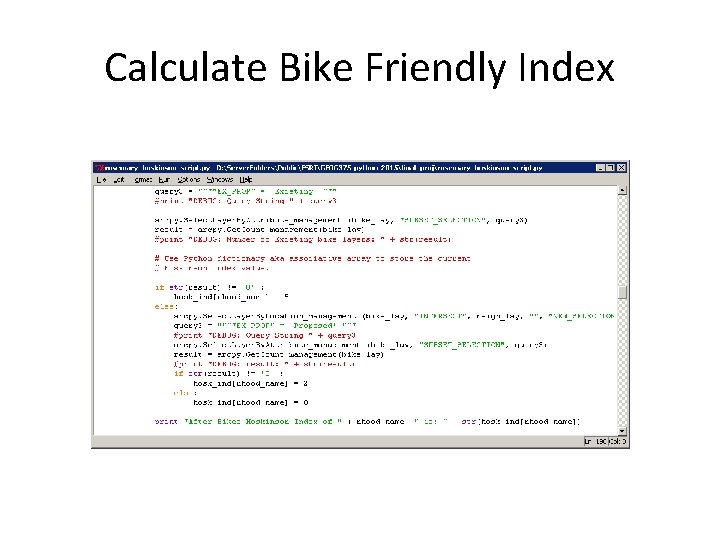 Calculate Bike Friendly Index 