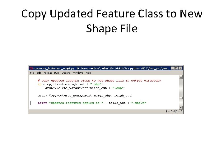 Copy Updated Feature Class to New Shape File 