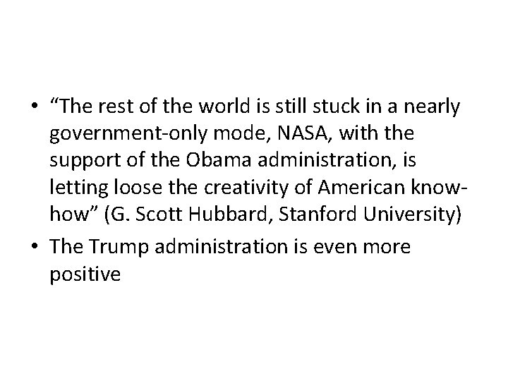  • “The rest of the world is still stuck in a nearly government-only