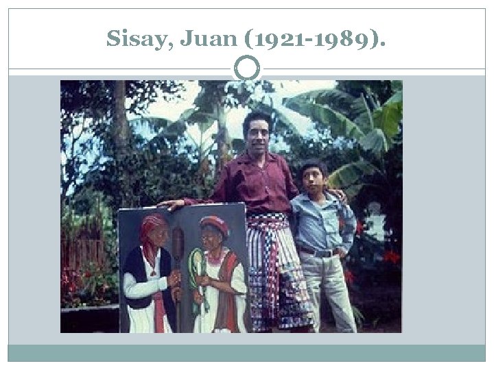 Sisay, Juan (1921 -1989). 