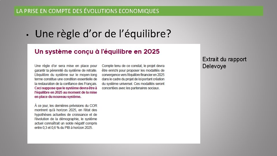 LA PRISE EN COMPTE DES ÉVOLUTIONS ECONOMIQUES • Une règle d’or de l’équilibre? Extrait