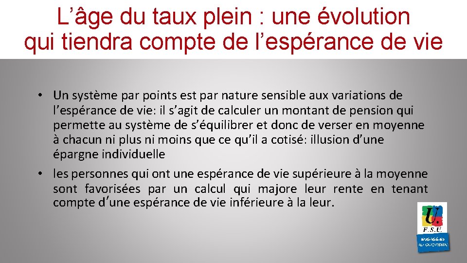 L’âge du taux plein : une évolution qui tiendra compte de l’espérance de vie