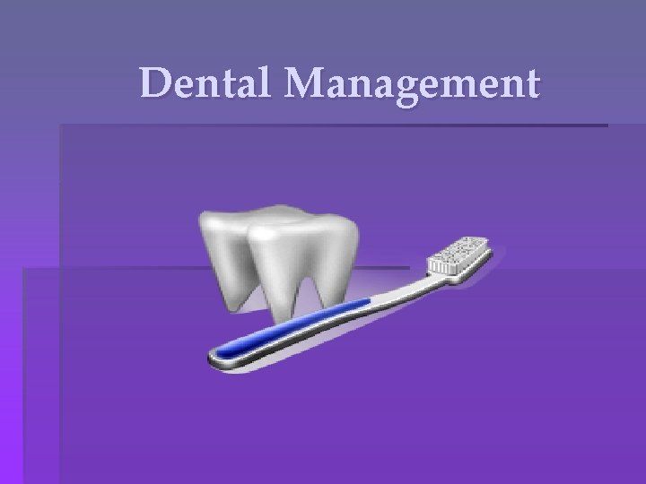 Dental Management 