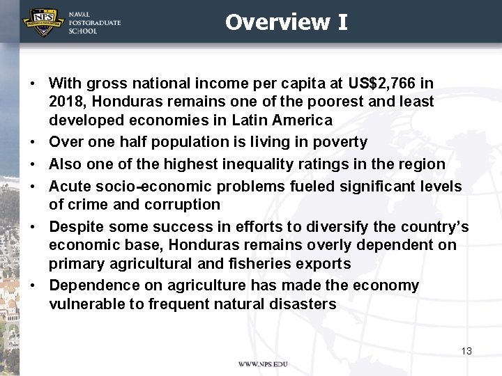 Overview I • With gross national income per capita at US$2, 766 in 2018,