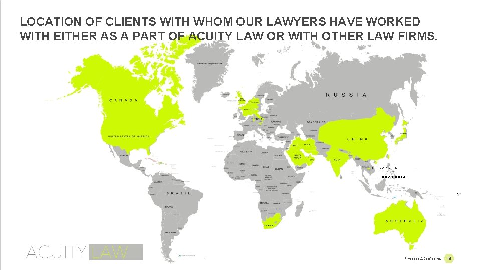 LOCATION OF CLIENTS WITH WHOM OUR LAWYERS HAVE WORKED WITH EITHER AS A PART