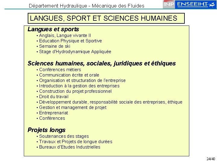 Département Hydraulique - Mécanique des Fluides LANGUES, SPORT ET SCIENCES HUMAINES Langues et sports