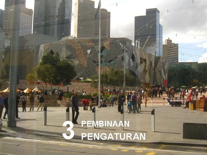 3 PEMBINAAN PENGATURAN 