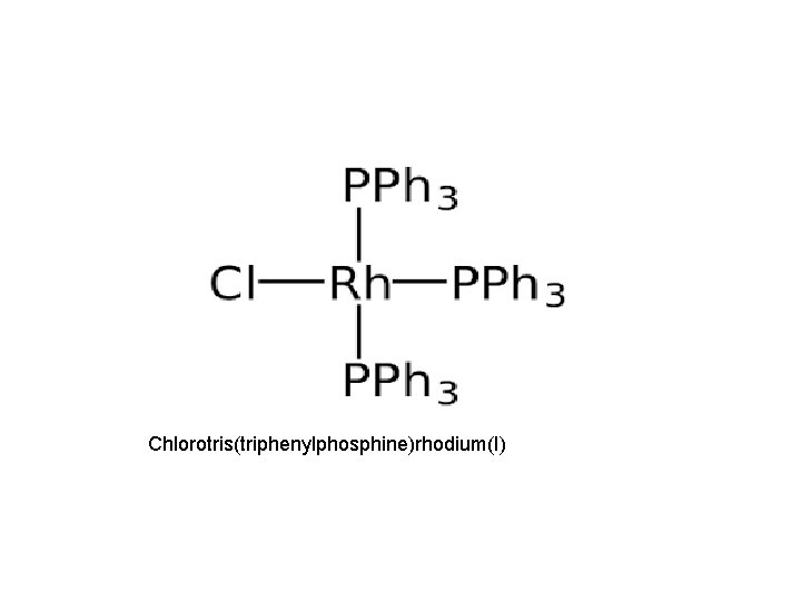Chlorotris(triphenylphosphine)rhodium(I) 