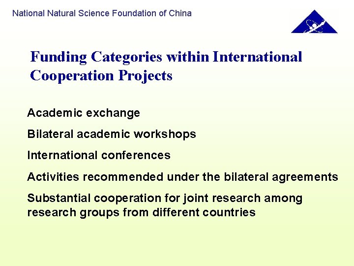 National Natural Science Foundation of China Funding Categories within International Cooperation Projects Academic exchange