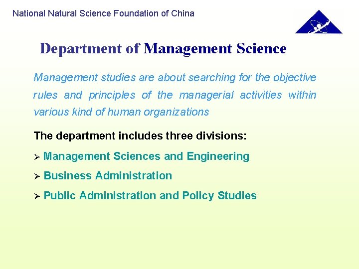 National Natural Science Foundation of China Department of Management Science Management studies are about