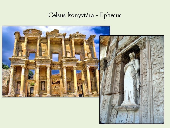 Celsus könyvtára - Ephesus 