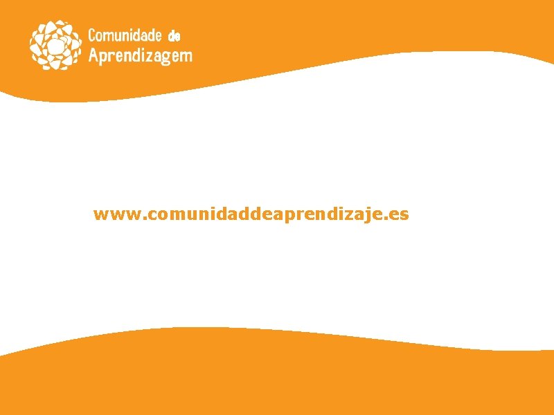 www. comunidaddeaprendizaje. es 