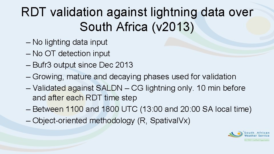 RDT validation against lightning data over South Africa (v 2013) – No lighting data