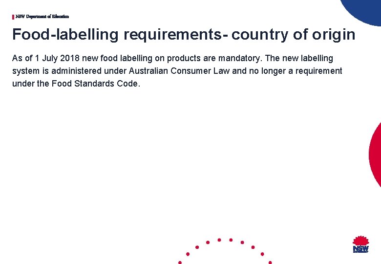 NSW Department of Education Food-labelling requirements- country of origin As of 1 July 2018