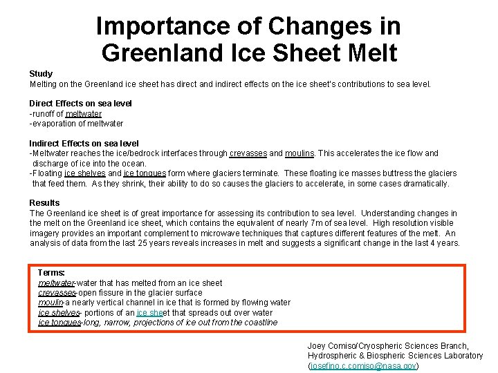 Importance of Changes in Greenland Ice Sheet Melt Study Melting on the Greenland ice