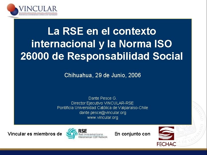 La RSE en el contexto internacional y la Norma ISO 26000 de Responsabilidad Social