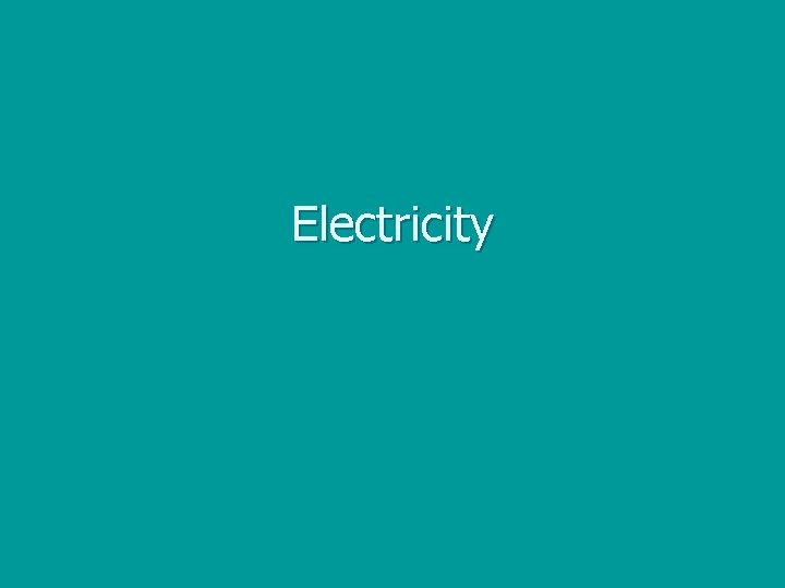 Electricity 