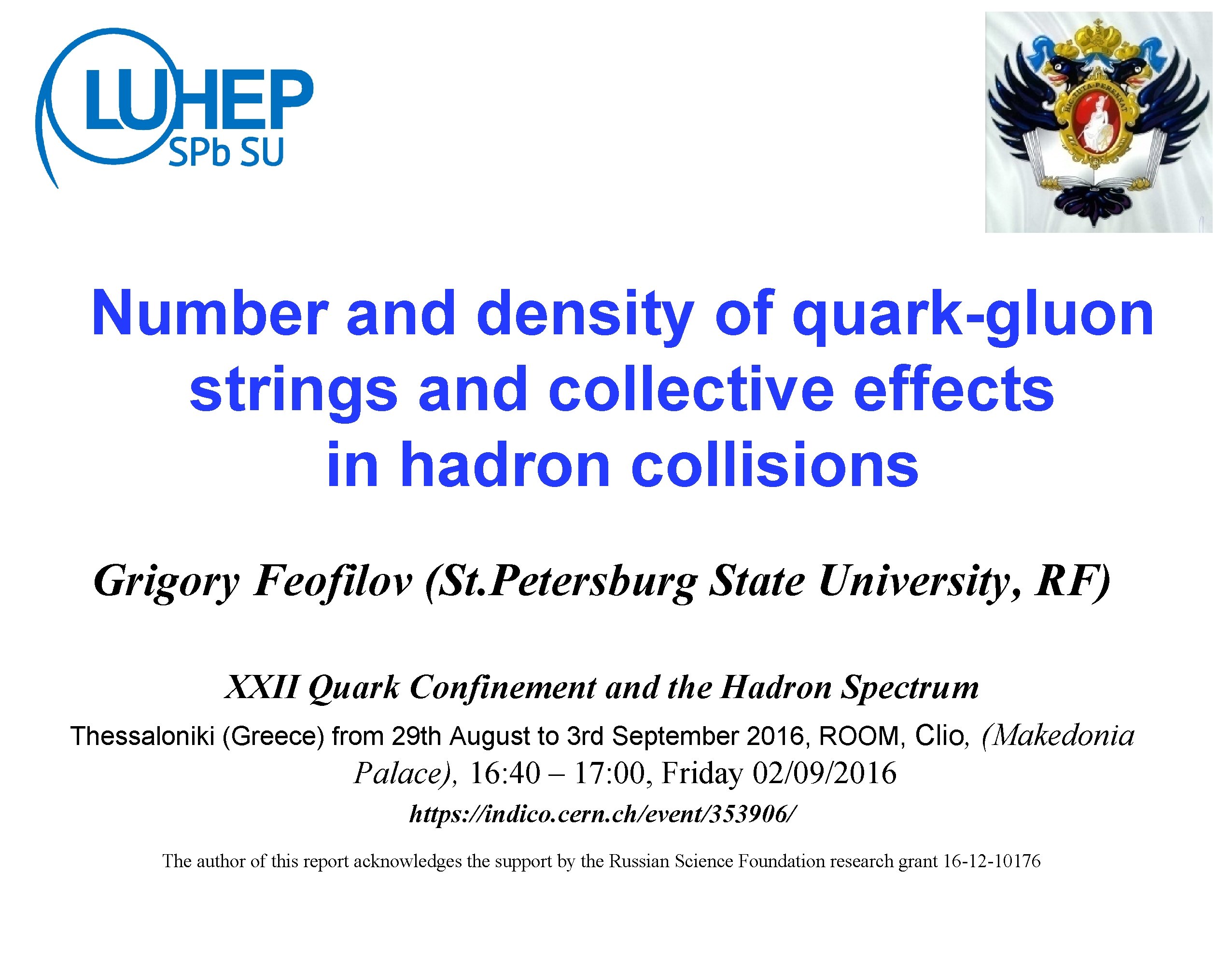 Number and density of quark-gluon strings and collective effects in hadron collisions Grigory Feofilov